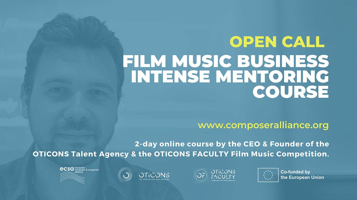 Open Call: “Film Music Business Career Mentoring for European Film Composers” 2023